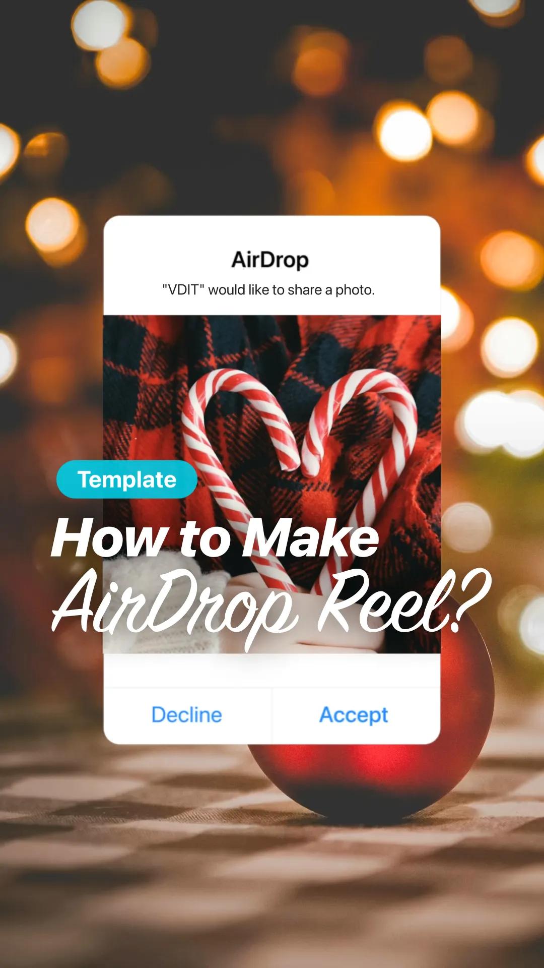 AirDrop Reel