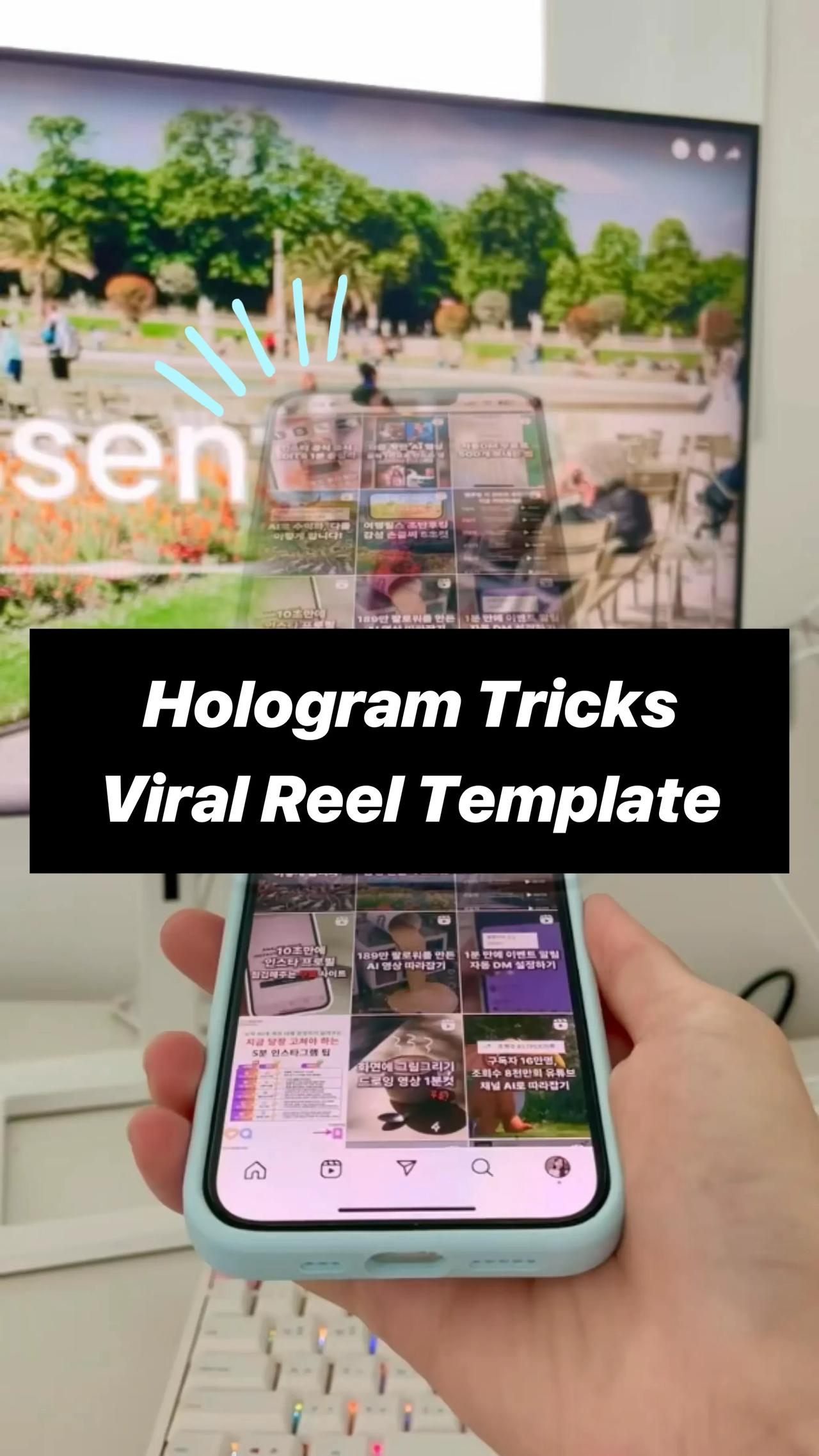 Hologram Reel