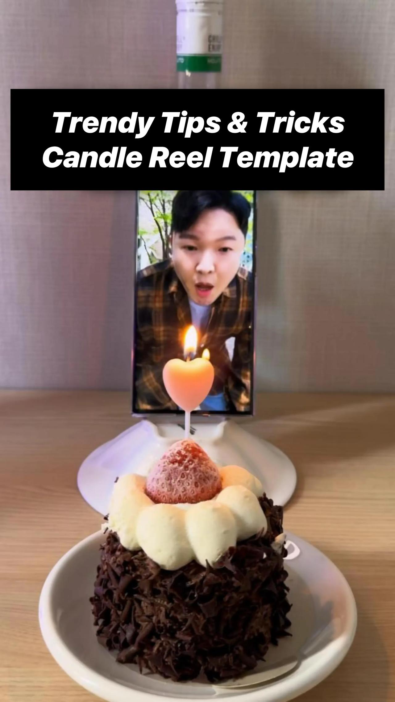 Birthday Candle Reel